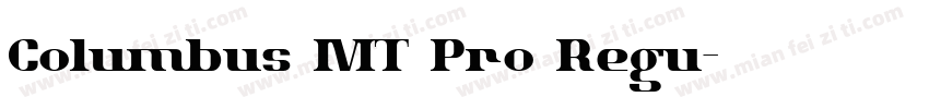 Columbus MT Pro Regu字体转换